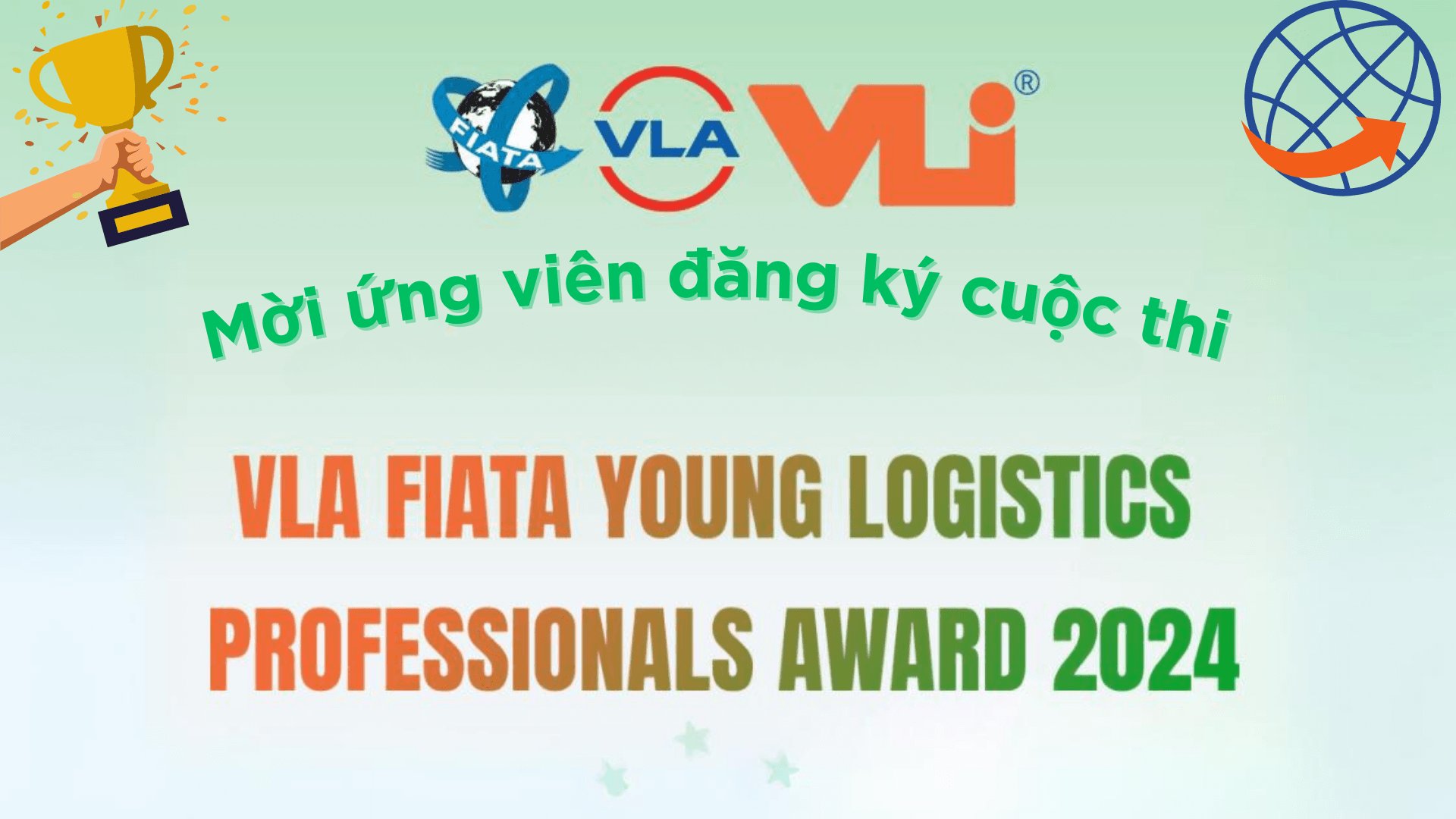 Thông báo Cuộc thi VLA FIATA Young Logistics Professionals Award 2024