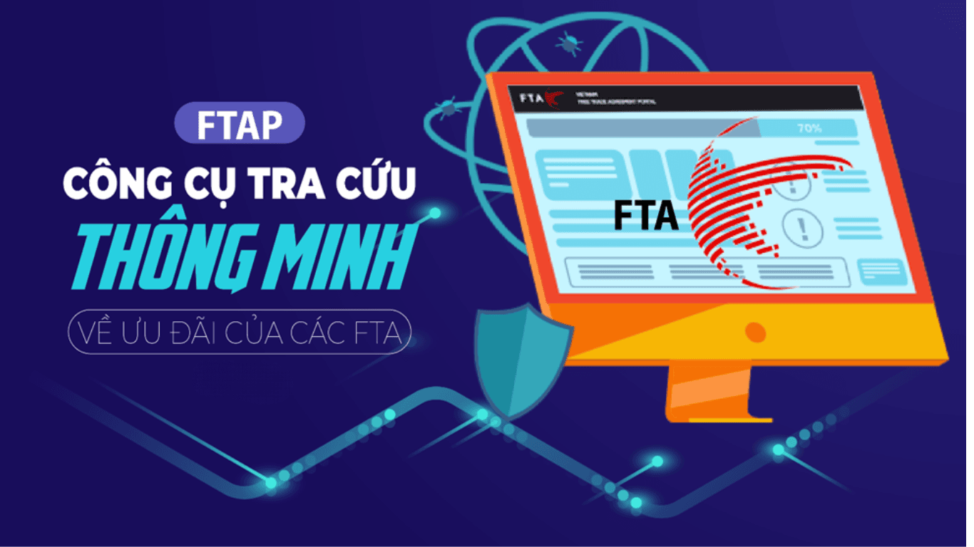FTAP - Cổng Thông tin điện tử về các hiệp định thương mại tự do
