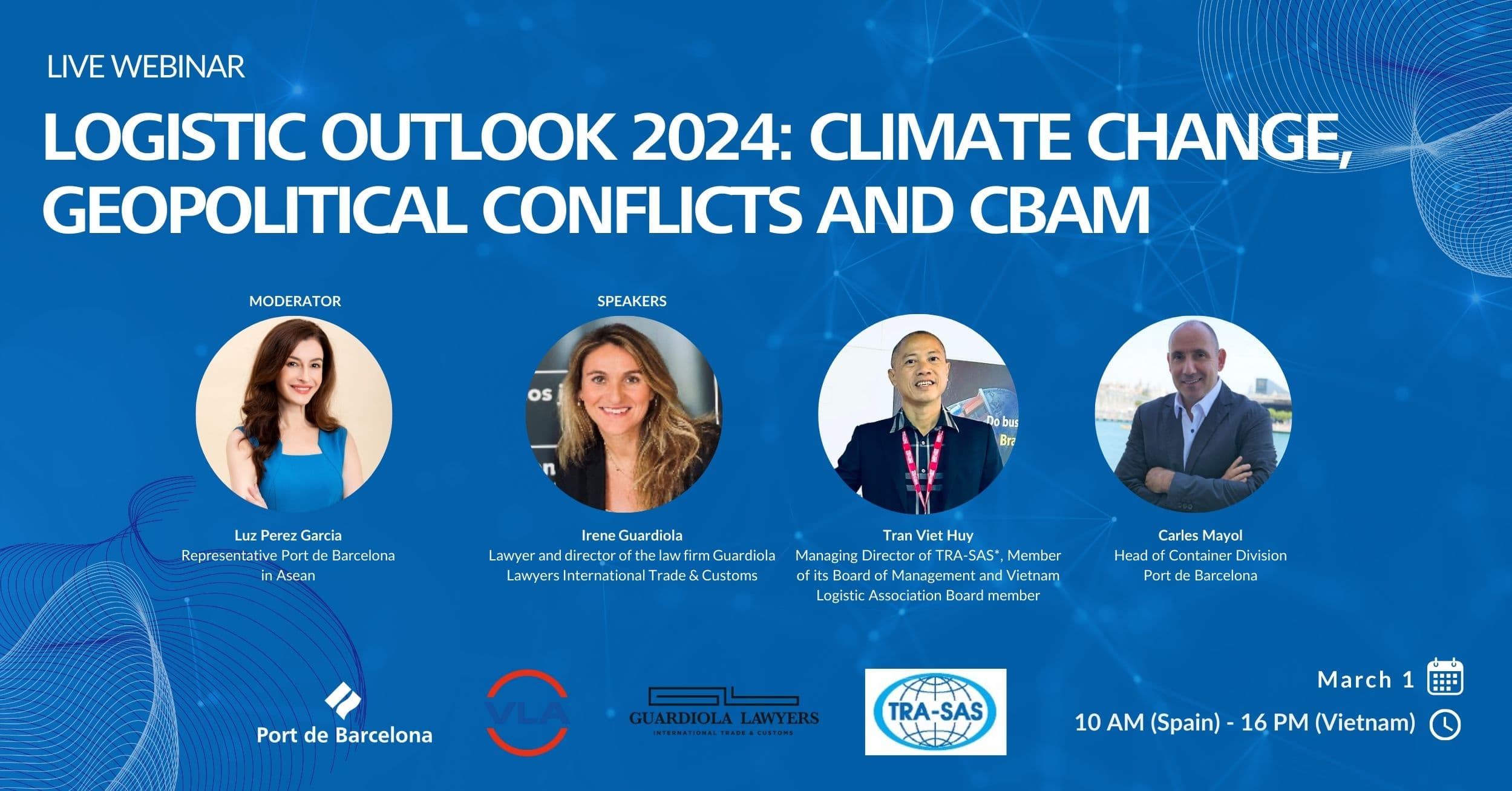 Tọa đàm trực tuyến: “Logistics Out Look 2024: Climate change, Geopolitical conflicts and CBAM”