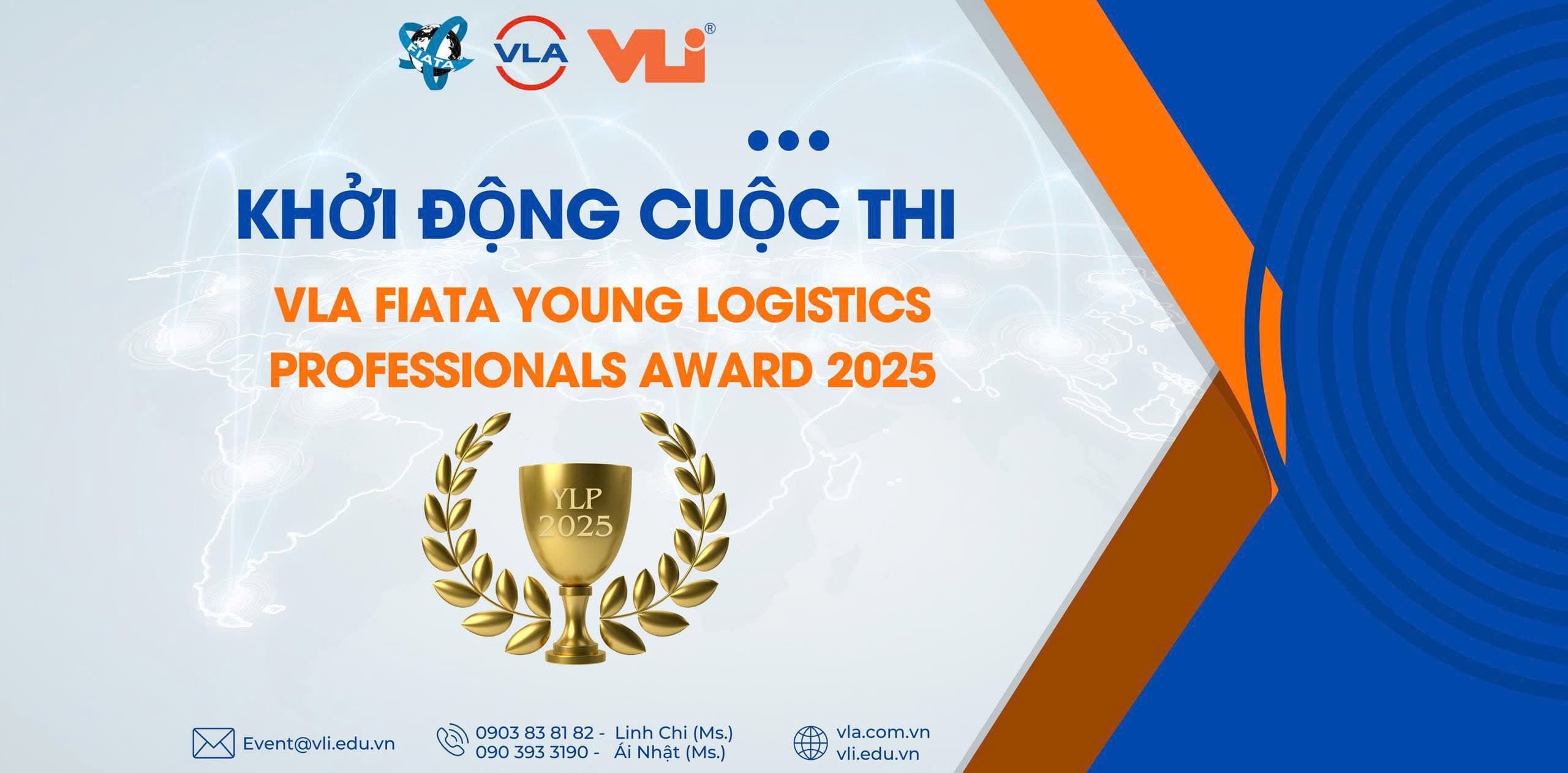 VLA FIATA YLP 2025: Tìm kiếm tài năng trẻ – tương lai ngành logistics Việt Nam