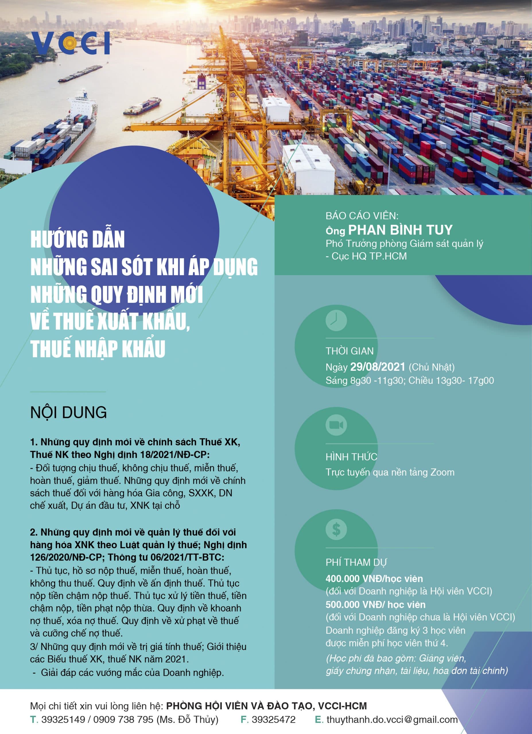KHOÁ TẬP HUẤN: HƯỚNG DẪN NHỮNG SAI SÓT KHI ÁP DỤNG NHỮNG QUY ĐỊNH MỚI VỀ THUẾ XUẤT KHẨU, THUẾ NHẬP KHẨU