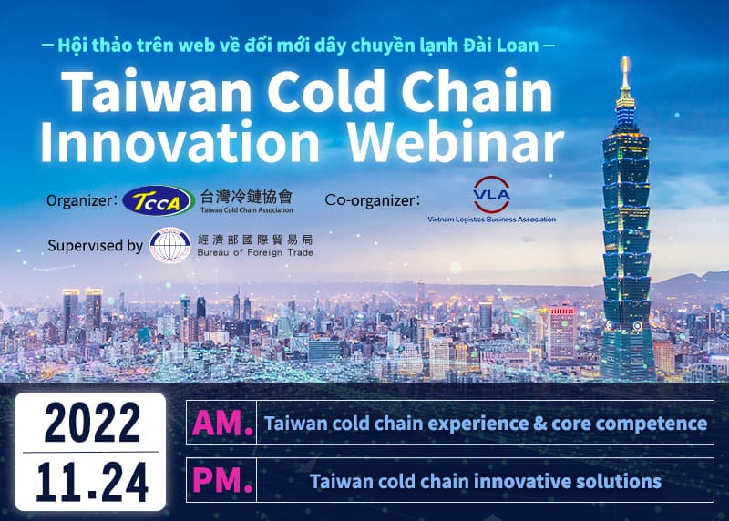 Hội thảo trực tuyến về Đổi Mới Dây Chuyền Lạnh của Đài Loan ngày 24 tháng 11 năm 2022
